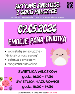Read more about the article EMOCJE PANA GNIOTKA – STARTUJEMY Z MAJOWYM CYKLEM!