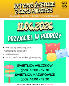 Read more about the article AKTYWNE ŚWIETLICE Z GOKiS Malczyce – PRZYJACIEL W PODRÓŻY! 🧳✈️