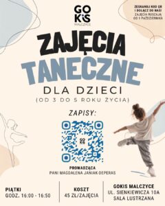 Read more about the article 💃 ZAJĘCIA TANECZNE DLA DZIECI W GOKiS Malczyce! 🕺