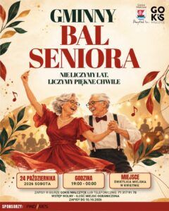 Read more about the article 🎉 GMINNY BAL SENIORA – ZAPRASZAMY! 💃