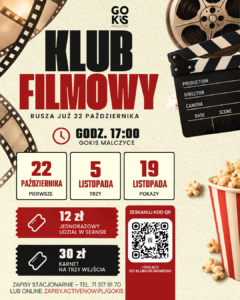 Read more about the article 🎬 RUSZA KLUB FILMOWY W GOKiS MALCZYCE! 🍿